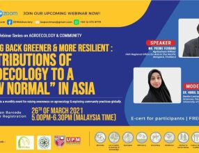 THE INTERNATIONAL WEBINAR ON AGROECOLOGY & COMMUNITY: SERIES 3/2021, March 26, 2021