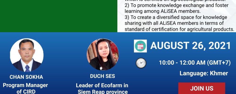 Cambodia ALiSEA Network: Online Thematic Session to Share Experience on Participatory Guarantee System, 26 August 2021