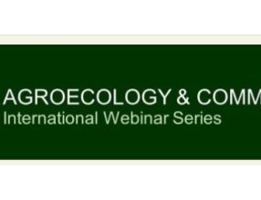 THE INTERNATIONAL WEBINAR ON AGROECOLOGY & COMMUNITY: SERIES V/2021