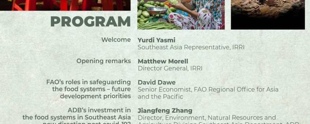 The future of food systems in Southeast Asia post COVID-19 Virtual Seminar, 5 May 2020 at 1500 hrs Bangkok (GMT + 7hrs)